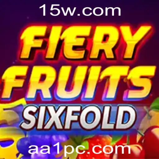 aa1 - Explorando o Mundo do FieryFruitsSixFold: Um Guia Completo